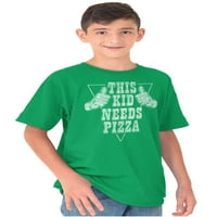 Това дете се нуждае от пица foodie хумористична екипаж тениски момче момиче тийнейджър брискови бранди x