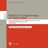Лекции Бележки по компютърни науки: Теми в криптологията-CT-RSA 2002: Криптографът на конференцията на RSA 2002, Сан Хосе, Калифорния,