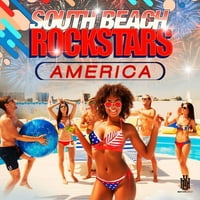 Саут Бийч рок звезди - Америка