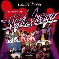 Lovin Fever: Best of High Inergy